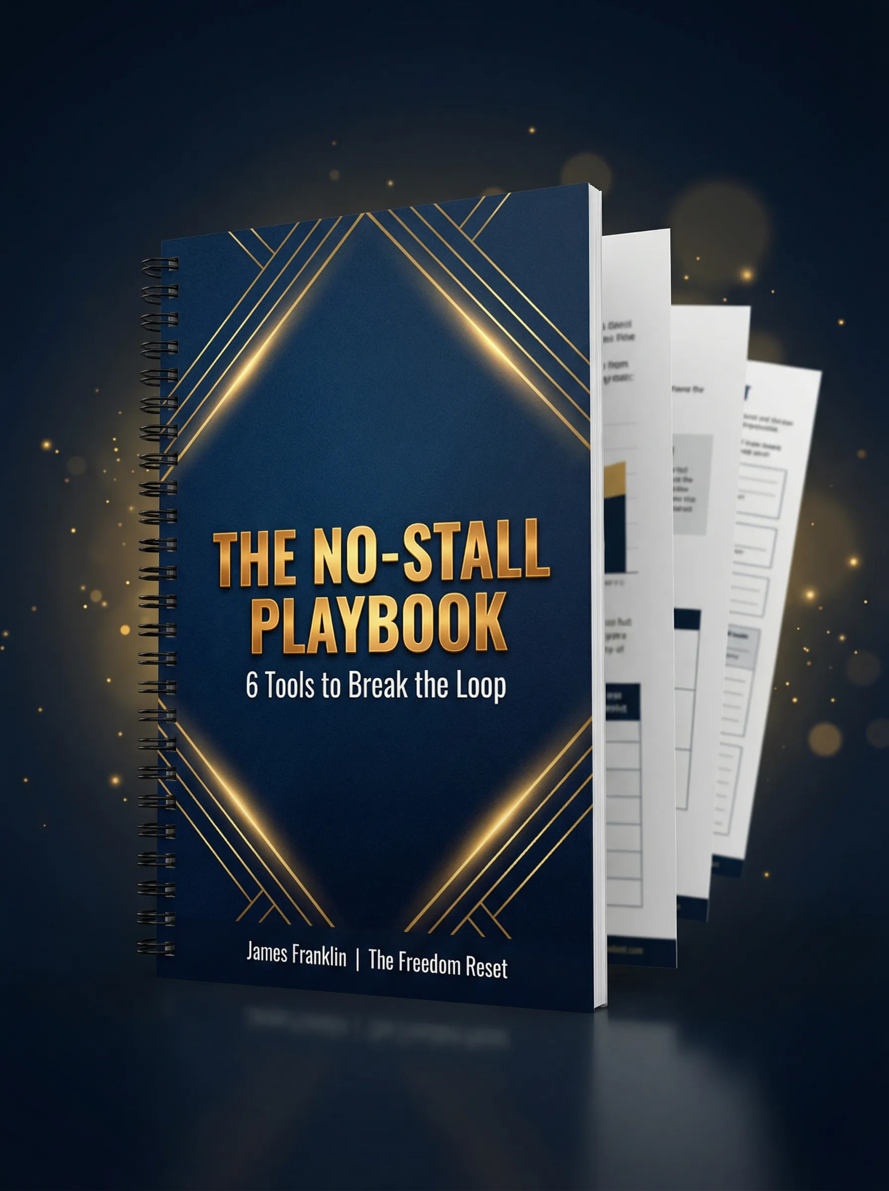 The No-Stall Playbook — 6 Tools to Break the Loop, a free 14-page executive workbook by James Franklin